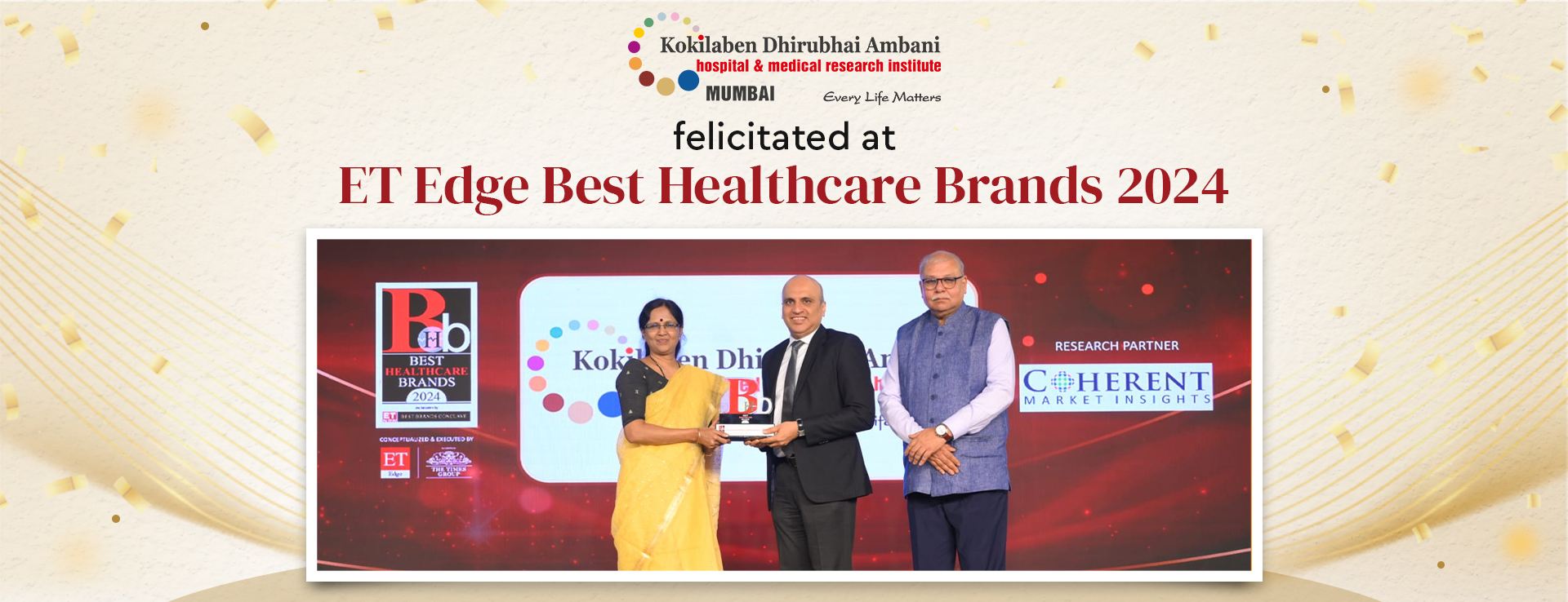 Felicitated at ET Edge Best Health Care Brands 2024 - Kokilaben Hospital