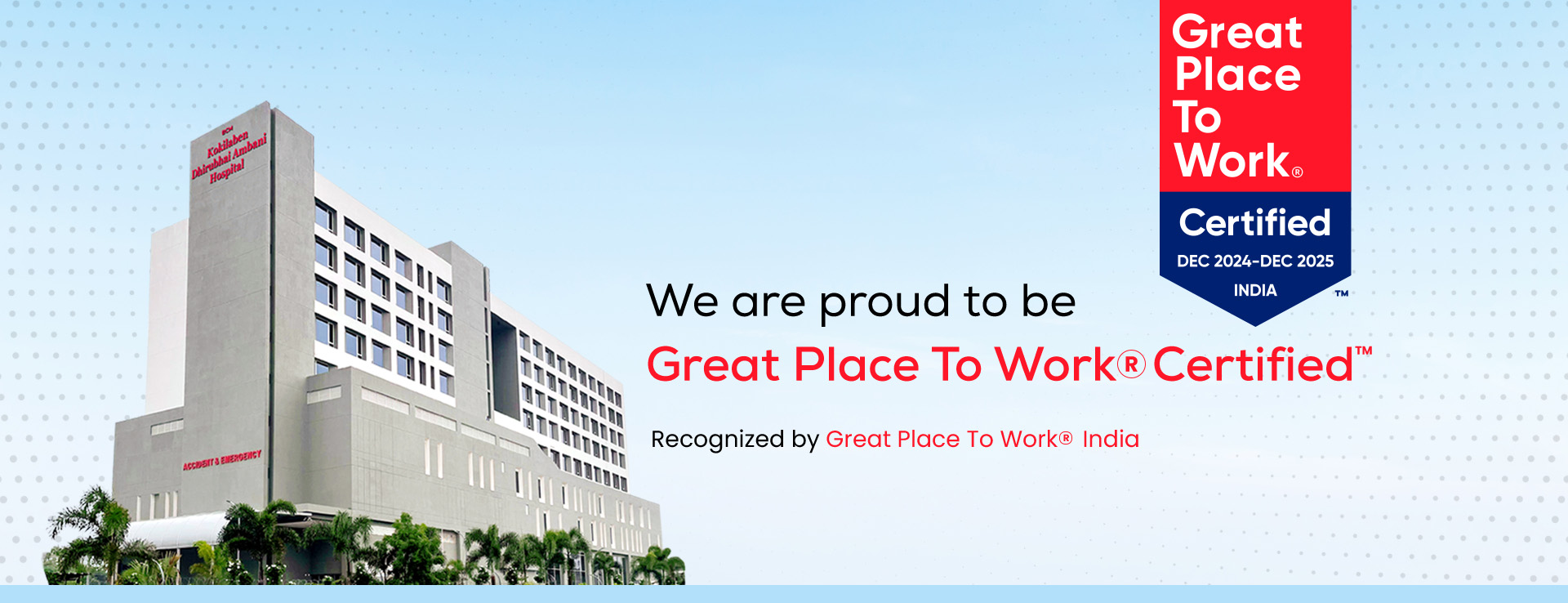 Best Hospital In Indore - Kokilaben Hospital - Certified as The Best Place to Work