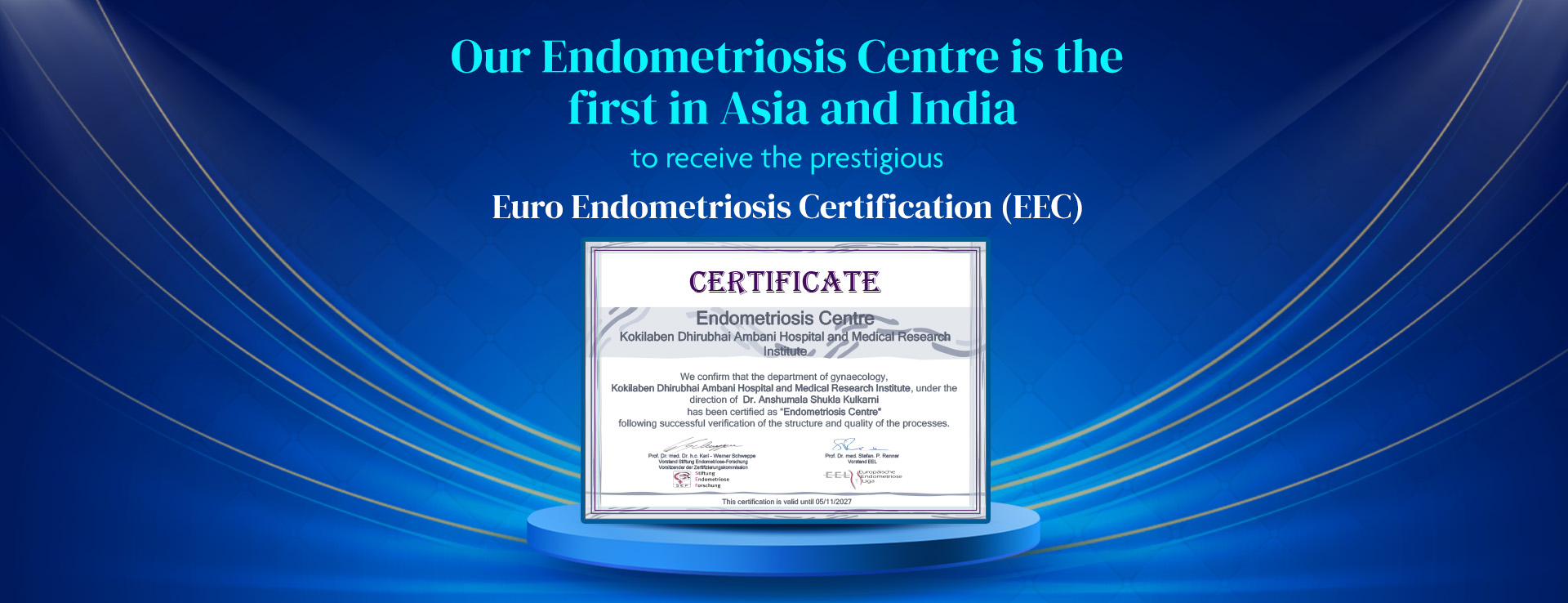 First Endometriosis Centre in India and Asia with Euro Endometriosis Certification