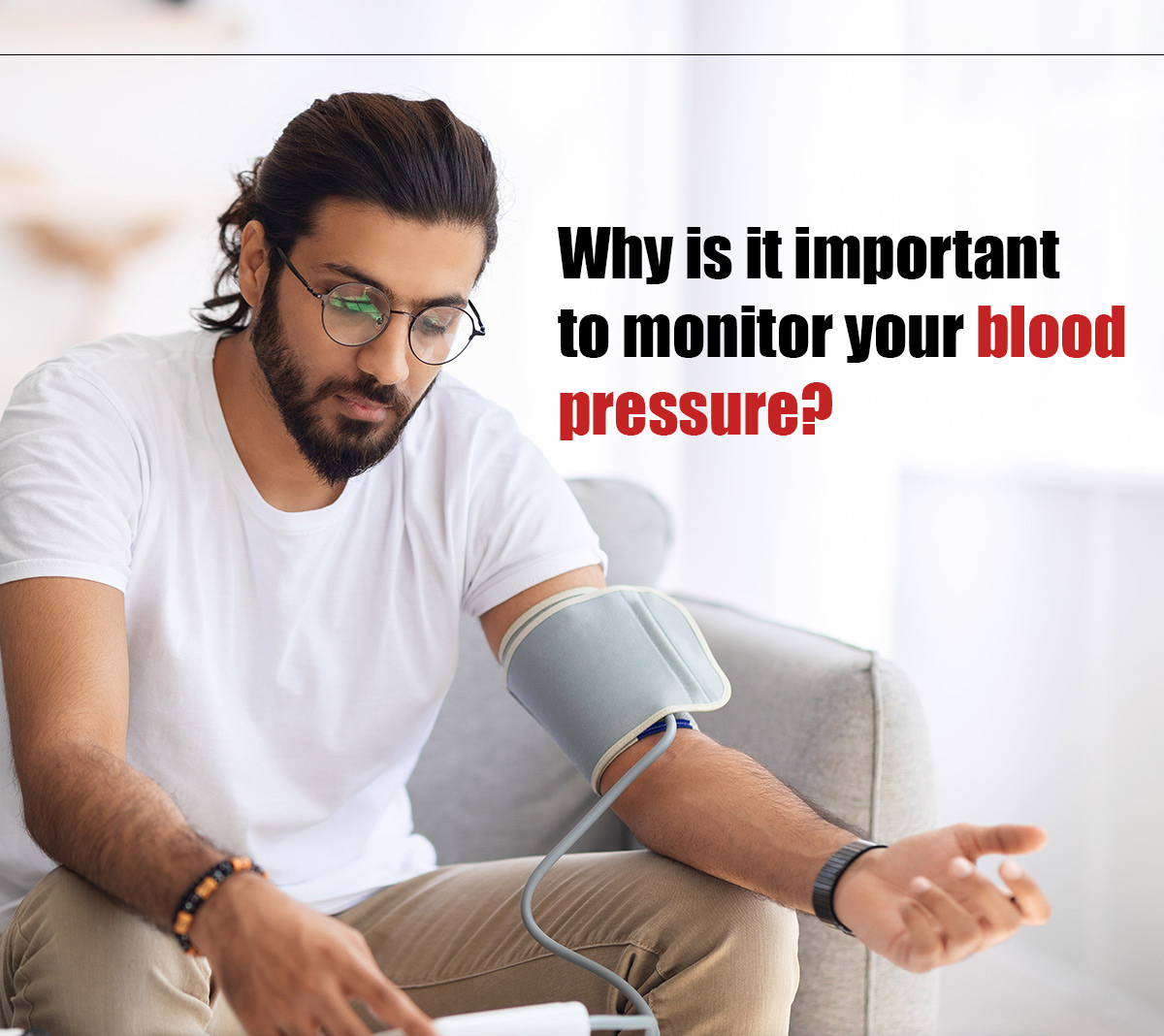 why-is-it-important-to-monitor-your-blood-pressure