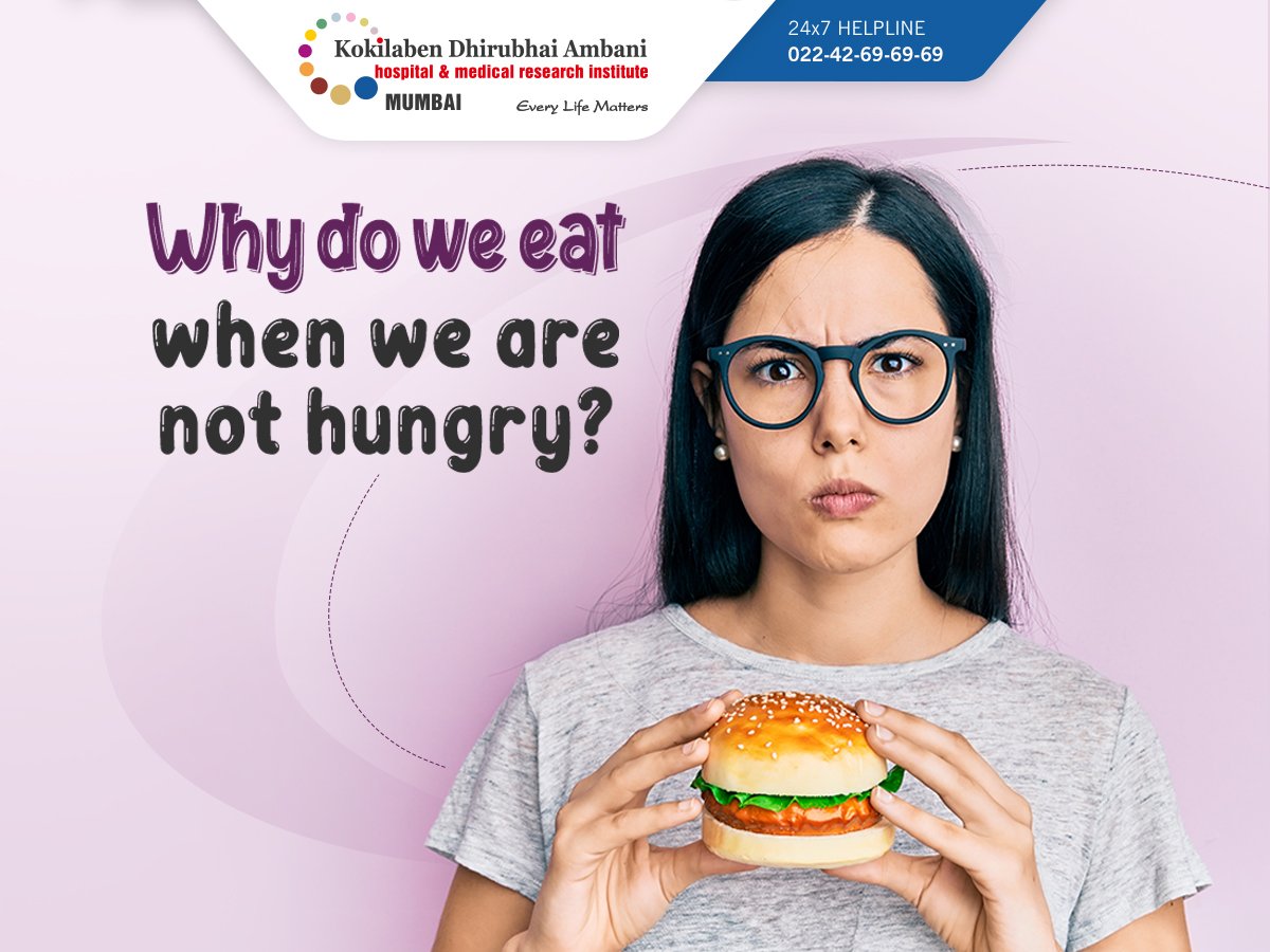 Why Do We Eat When We Are Not Hungry