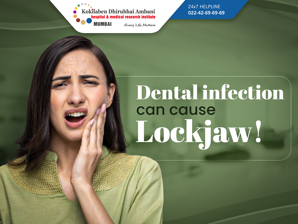 A dental infection can lead to lockjaw!