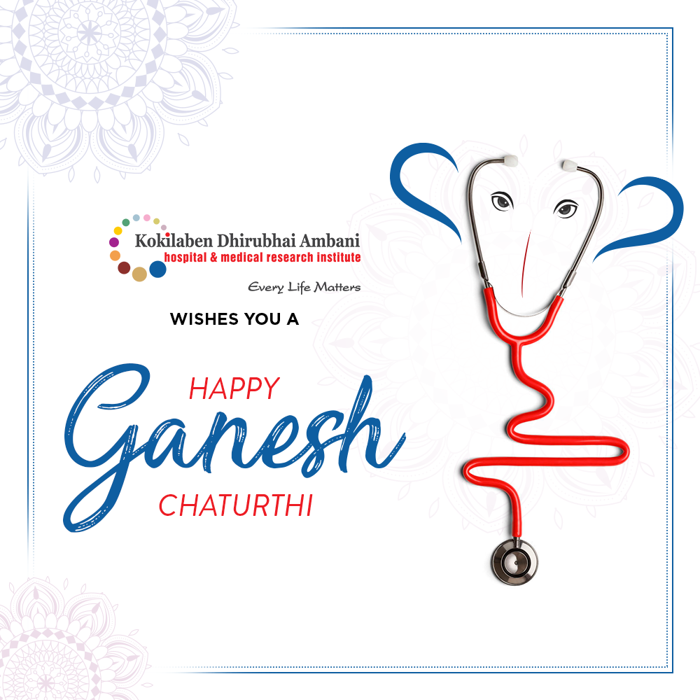 Happy Ganesh Chaturthi - Health Tips from Kokilaben Hospital