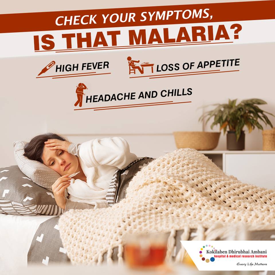 Symptoms Of Malaria Health Tips From Kokilaben Hospital 8623